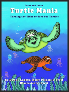 Turtlemania (Turning The Tides To Save Our Seaturtles)